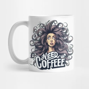 NEED COFFEE Mug